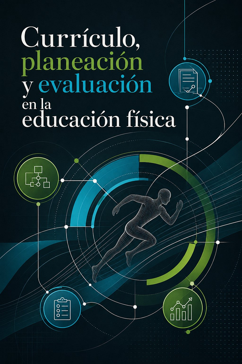 Portada de Currículo, planeación y evaluación en la educación física